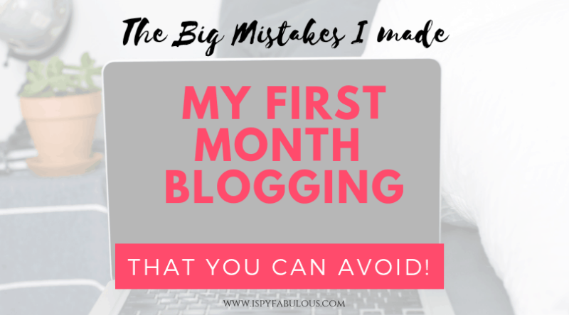 The 3 Blog Mistakes I Made My First Month Blogging!