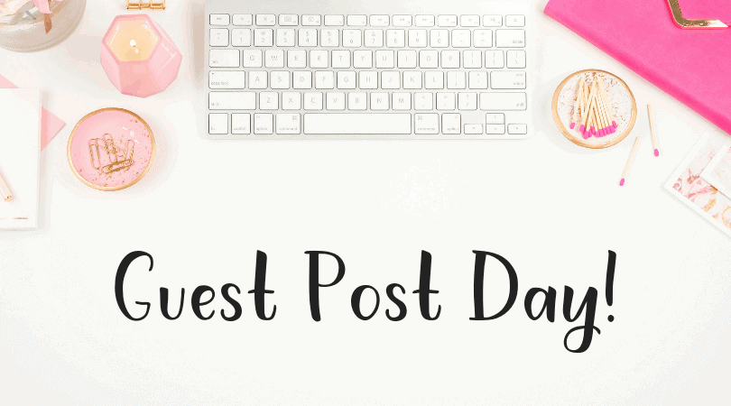 Guest Post Day! Hip Hip Hooray!