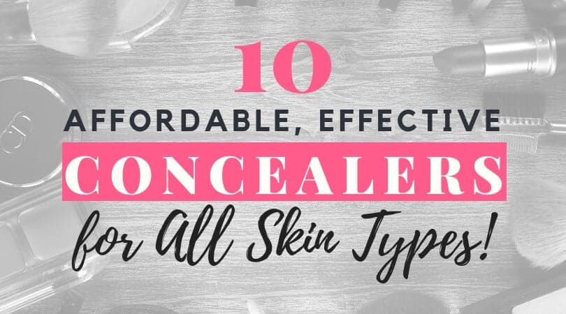 Like Magic! The 10 Best Concealers From $7 and Up That WORK!