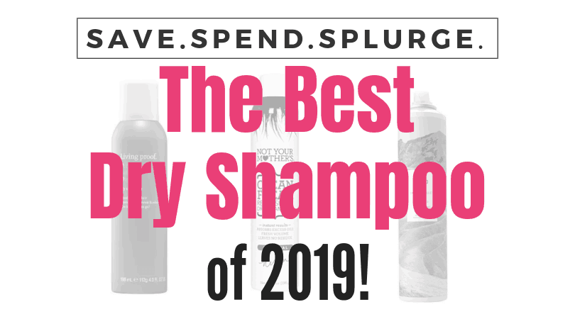 the-best-dry-shampoo, dry shampoo reviews, affordable dry shampoo, 