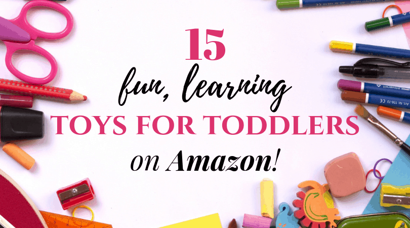 toys-for-toddlers, learning toys, toys on amazon, gifts for toddlers, learning toys for tots, educational toys for toddlers, 