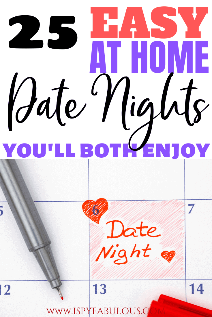 25 Easy, At-Home Date Night Ideas to Bring Back the Romance!