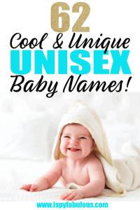 60+ Unique Unisex Names Everyone Will Love! - I Spy Fabulous