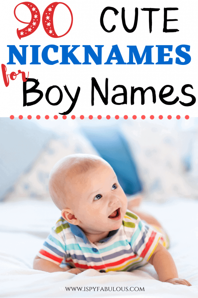 90 Cute Boy Names With The Best Nicknames I Spy Fabulous