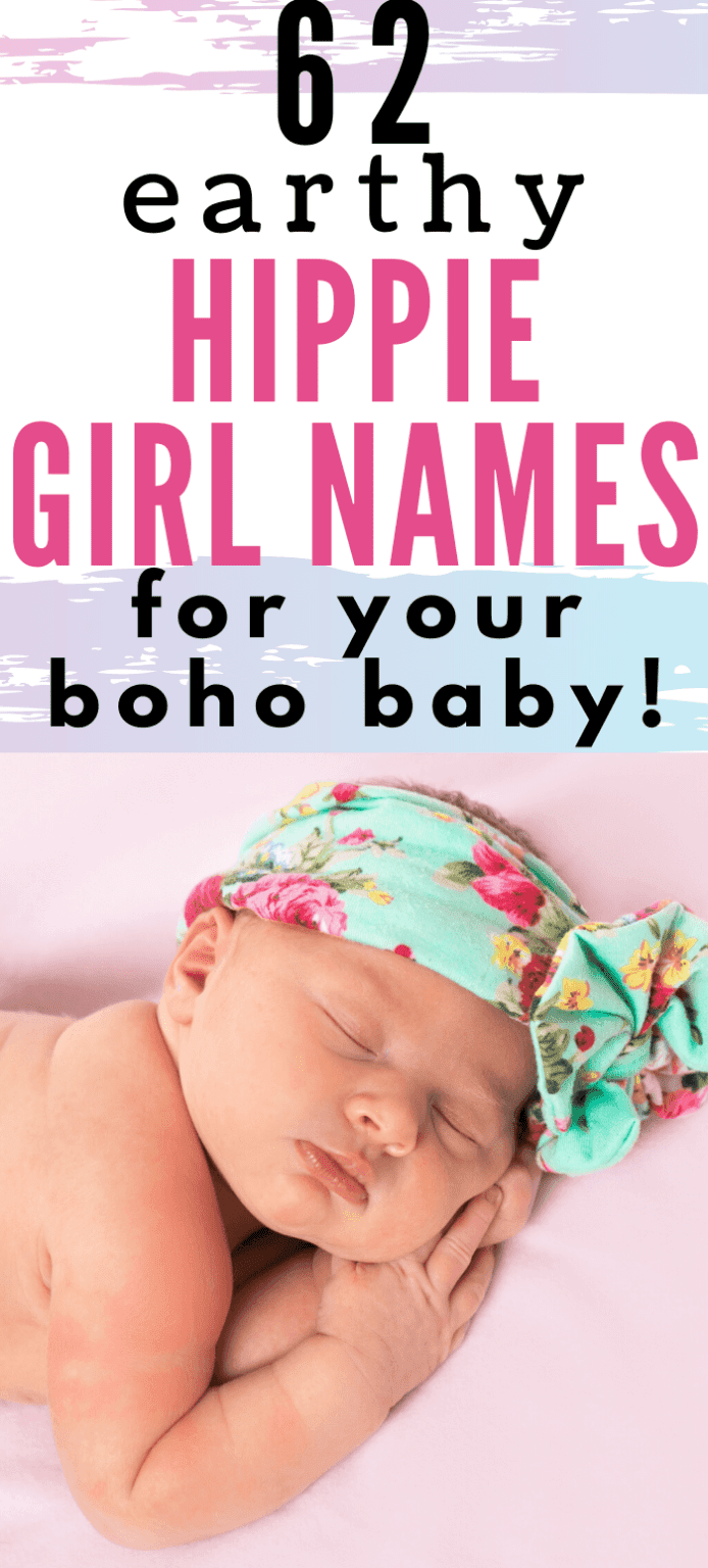 62 Earthy Hippie Names for your Boho Baby Girl with Meanings! I Spy Fabulous