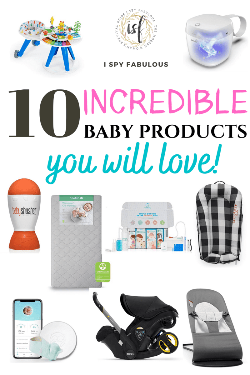 The 10 Best, New Baby Products You Will Love!