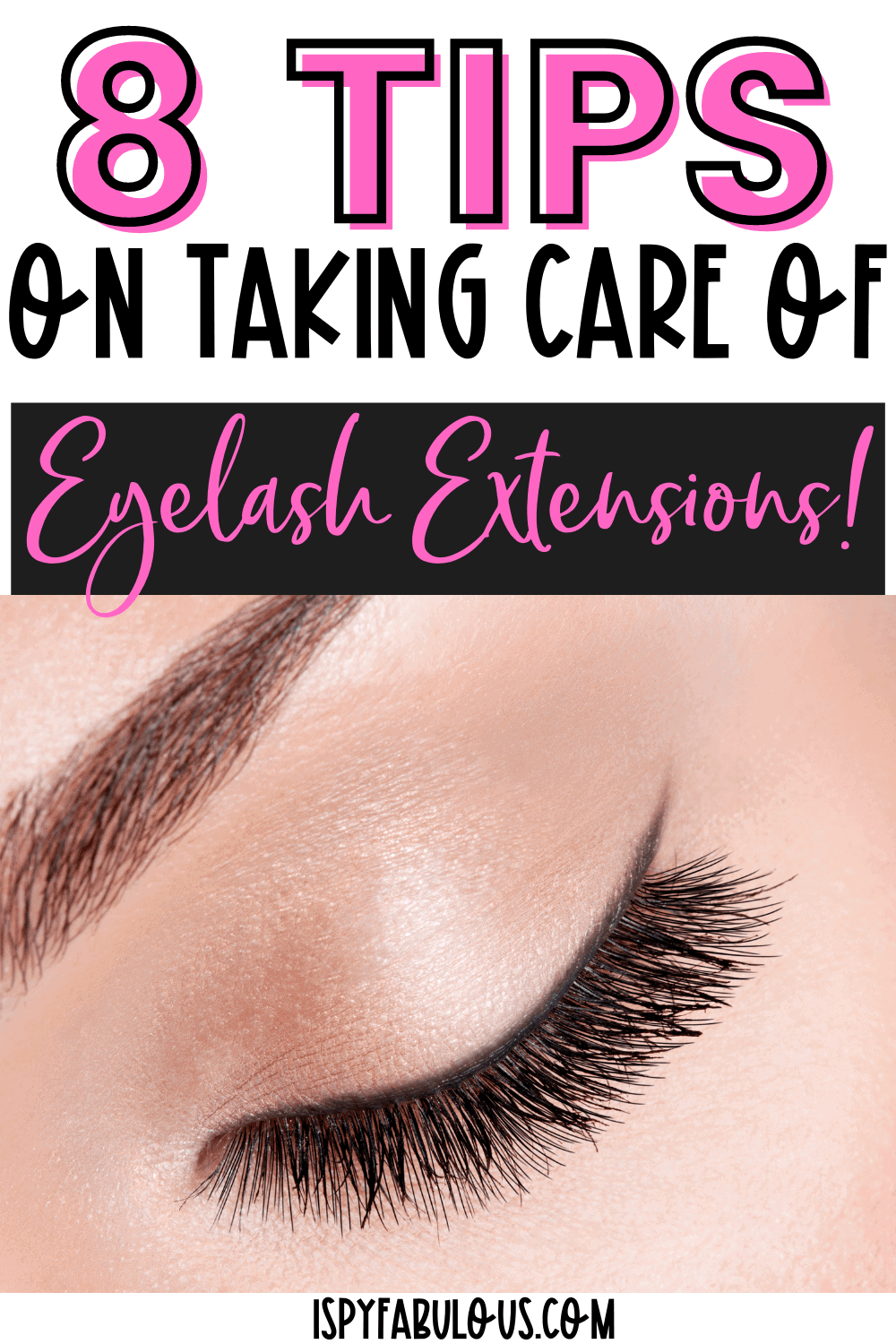 caring for eyelash extensions